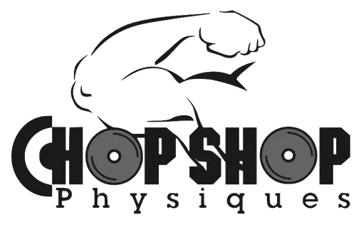 Chop Shop Physiques